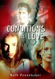 Cover of: Conditions of love by Ruth Pennebaker