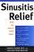 Cover of: Sinusitis Relief