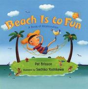 Cover of: Beach is to fun: a book of relationships