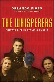 Cover of: The Whisperers: Private Life in Stalin's Russia