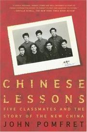 Cover of: Chinese Lessons: Five Classmates and the Story of the New China