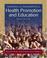 Cover of: Principles and Foundations of Health Promotion and Education (3rd Edition)