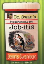 Cover of: Dr. Swan's Prescriptions for Job-itis