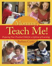 Cover of: Mommy, Teach Me!: Preparing Your Preschool Child for a Lifetime of Learning