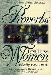 Cover of: Proverbs for Busy Women :Relationships by Mary Catherine Busha