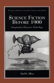 Cover of: Science fiction before 1900: imagination discovers technology
