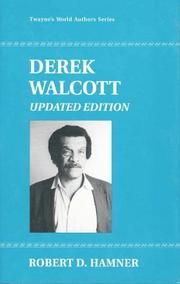 Derek Walcott by Robert D. Hamner