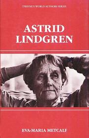 Astrid Lindgren by Eva-Maria Metcalf
