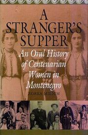 Cover of: Oral History Series - A Stranger's Supper: An Oral History of Centenarian Women in Montenegro (Oral History Series)