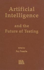 Cover of: Artificial intelligence and the future of testing