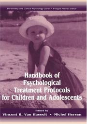Cover of: Handbook of psychological treatment protocols for children and adolescents
