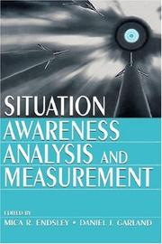 Cover of: Situation Awareness Analysis and Measurement