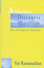 Cover of: Alzheimer discourse: some sociolinguistic dimensions
