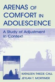 Cover of: Arenas of Comfort in Adolescence: A Study of Adjustment in Context (Research Monographs in Adolescence)