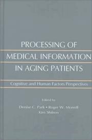 Processing of medical information in aging patients : cognitive and human factors perspectives