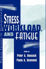 Stress, workload, and fatigue