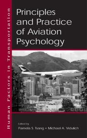 Cover of: Principles and Practice of Aviation Psychology (Volume in the Human Factors in Transportation Series)
