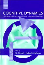 Cognitive dynamics : conceptual and representational change in humans and machines