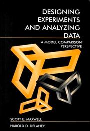 Cover of: Designing experiments and analyzing data | Scott E. Maxwell