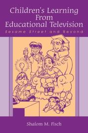Children's Learning From Educational Television by Shalom M. Fisch