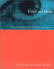 Cover of: Vision and mind: selected readings in the philosophy of perception