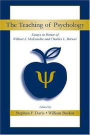 The teaching of psychology : essays in honor of Wilbert J. McKeachie and Charles L. Brewer