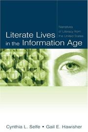 Cover of: Literate Lives in the Information Age: Narratives of Literacy From the United States