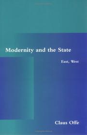 Cover of: Modernity and the state: East, West