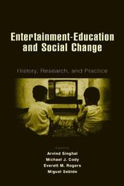Entertainment-education and social change by Arvind Singhal