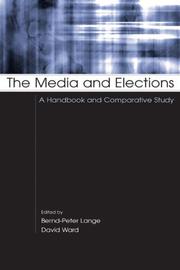 The media and elections : a handbook and comparative study