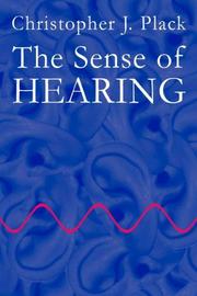 Cover of: The Sense of Hearing | Christopher J. Plack