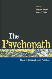 The psychopath : theory, research, and practice