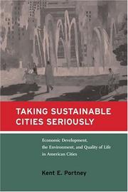 Taking sustainable cities seriously : economic development, the environment, and quality of life in American cities