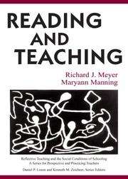 Cover of: Reading and Teaching (Reflective Teaching and the Social Conditions of Schooling)