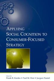 Cover of: Applying Social Cognition To Consumer-focused Strategy (Advertising and Consumer Psychology)