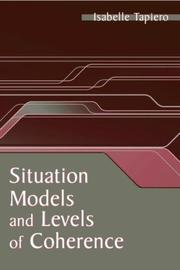 Situation Models and Levels of Coherence by Isabelle Tapiero