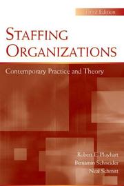 Staffing organizations : contemporary practice and theory