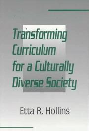 Cover of: Transforming curriculum for a culturally diverse society