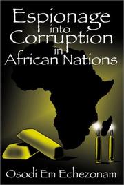 Cover of: Espionage into corruption in African nations