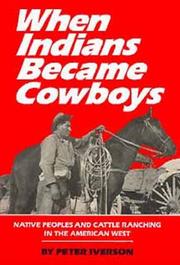 Cover of: When Indians became cowboys by Peter Iverson