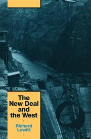 The New Deal and the West by Richard Lowitt