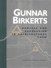 Process and Expression in Architectural Form by Gunnar Birkerts