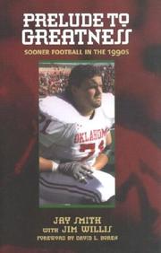 Cover of: Prelude to Greatness: Sooner Football in the 1990's