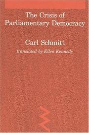 Cover of: Crisis of Parliamentary Democracy by Carl Schmitt
