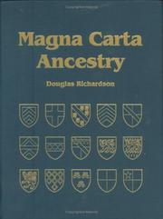Magna Carta ancestry by Douglas Richardson, Kimball G. Everingham