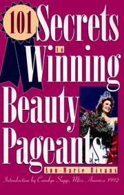Cover of: 101 secrets to winning beauty pageants