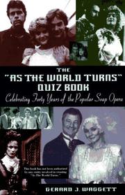 Cover of: The As the world turns quiz book: celebrating forty years of the popular soap opera