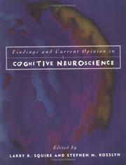 Findings and current opinion in cognitive neuroscience