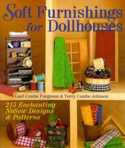 Cover of: Soft Furnishings For Dollhouses: 215 Enchanting NoSew Designs & Patterns