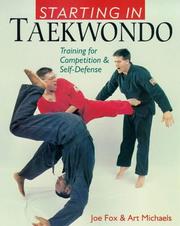 Cover of: Starting In Taekwando: Training For Competition & Self-Defense